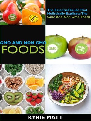 cover image of Gmo and Non Gmo Foods